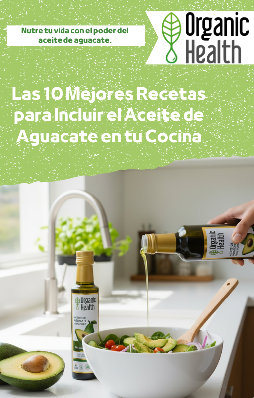 Ebook 10 mejores recetas de aceite de aguacate